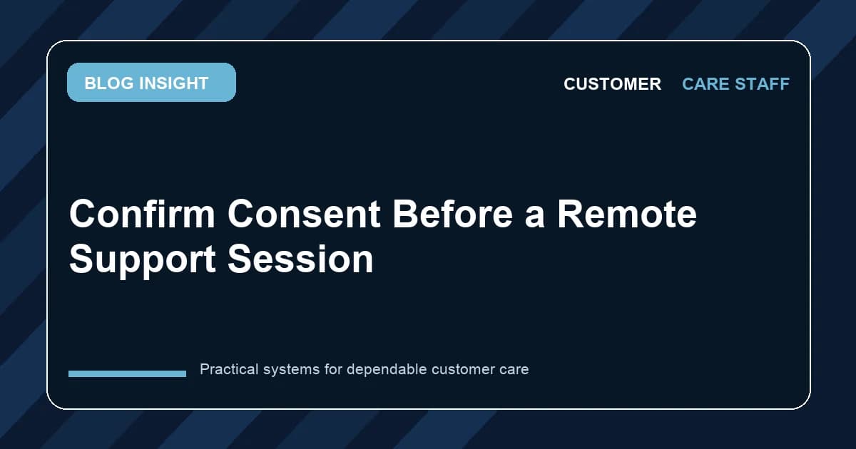 Confirm Consent Before a Remote Support Session