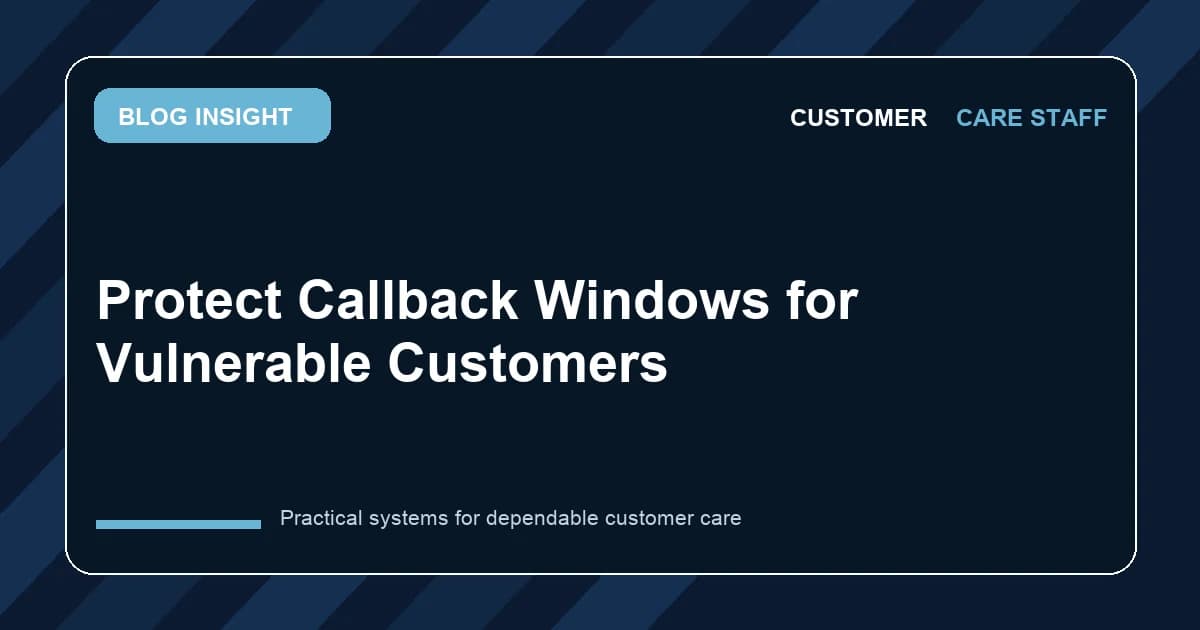 Protect Callback Windows for Vulnerable Customers