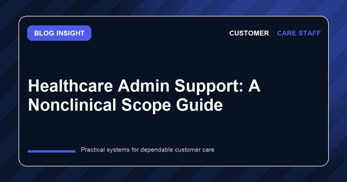 Healthcare Admin Support: A Nonclinical Scope Guide